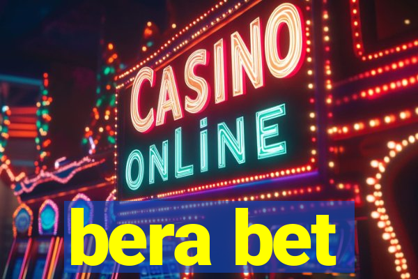 bera bet